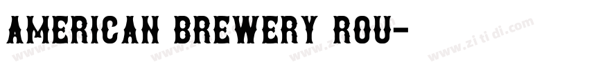 American Brewery Rou字体转换